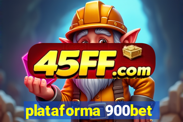 plataforma 900bet